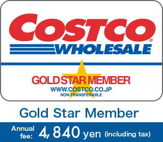 Gold Star Member Annualfee: 4,840yen (including tax)